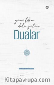 Gönülden Dile Gelen Dualar