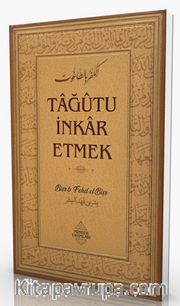 Tagutu İnkar Etmek