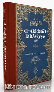 El-Akidetü’t Tahaviyye Şerhi