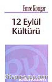 12 Eylül Kültürü