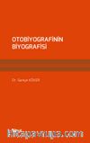 Otobiyografinin Biyografisi