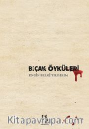 Bıçak Öyküleri