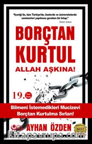 Borçtan Kurtul Allah Aşkına!