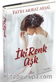 İki Renk Aşk (Ciltli)