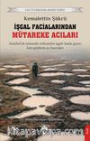 İşgal Facialarından Mütareke Acıları