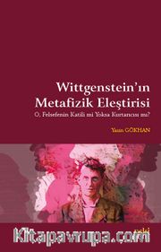 Wittgenstein’in Metafizik Eleştirisi