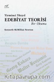 Yirminci Yüzyıl Edebiyat Teorisi <br /> Bir Okuma