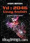 Yıl 2046 Uzay Anıları