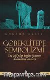 Göbeklitepe Sembolizmi