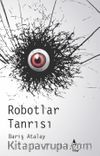 Robotlar Tanrısı