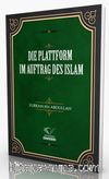 Dıe Plattform Im Auftrag Des Islam