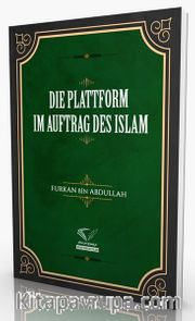 Dıe Plattform Im Auftrag Des Islam