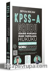 KPSS A Grubu İdare Hukuku İdari Yargılama Hukuku Tamamı Çözümlü Soru Bankası