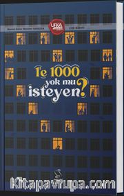 1'e 1000 Yok mu İsteyen?