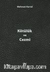 Kötülük ve Cezmi