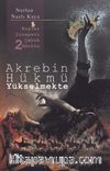 Akrebin Hükmü Yükselmekte / Kuşlar Cinayeti Çabuk Unuttu 2