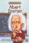 Albert Einstein Kimdi?
