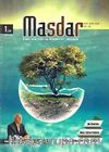 Masdar İlim, Kültür ve Edebiyat Dergisi Sayı:1 Kasım-Aralık-Ocak 2015- 2016