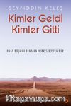 Kimler Geldi Kimler Gitti