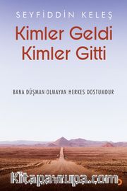 Kimler Geldi Kimler Gitti