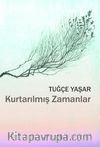 Kurtarılmış Zamanlar