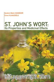 St. John’s Wort: Its Properties and Medicinal Effects