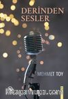 Derinden Sesler