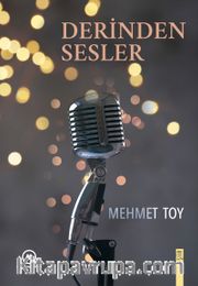Derinden Sesler