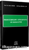 İnsan İlişkileri- Etik Boyutu ve Hukuk Etiği
