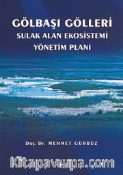 Gölbaşı Gölleri Sulak Alan Ekosistemi Yönetim Planı
