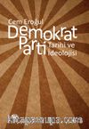 Demokrat Parti & Tarihi ve İdeolojisi