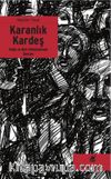 Karanlık Kardeş & Doğu ve Batı Edebiyatında Şeytan