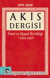 Akis Dergisi & Ümit ve Hayal Kırıklığı (1954-1957) (1. Cilt)