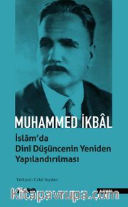 İslam'da Dini Düşüncenin Yeniden Yapılandırılması