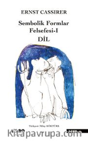 Dil / Sembolik Formlar Felsefesi 1