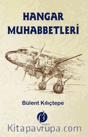 Hangar Muhabbetleri