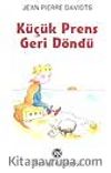 Küçük Prens Geri Döndü