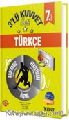 7. Sınıf Türkçe Kuvvet Serisi Branş Denemeleri