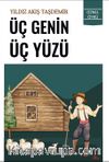 Üç Genin Üç Yüzü