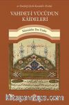 Vahdet-i Vücudun Kaideleri
