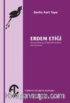 Erdem Etiği & Aristotelesçi Kökenlerinden Günümüze