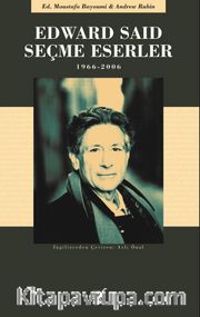 Edward Said Seçme Eserler (1966 - 2006)