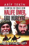 İslam’da İki Ünlü İsim & Halife Ömer ve Ebu Hüreyre