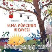 Elma Ağacının Hikayesi (Ciltli)