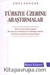 Türkiye Üzerine Araştırmalar