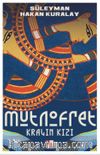 Kralın Kızı: Mutnofret