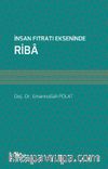 İnsan Fıtratı Ekseninde Riba