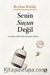 Senin Suçun Değil