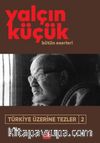 Türkiye Üzerine Tezler 2