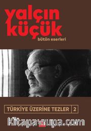 Türkiye Üzerine Tezler 2